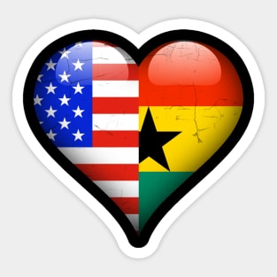 Half American Half Ghanaian - Gift for Ghanaian From Ghana Sticker